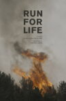 Run for Life Movie Streaming Online