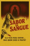 Sabor de Sangue Movie Streaming Online