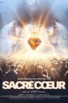 Sacred Heart: His Reign Has No End Movie Streaming Online