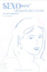 Sad Sex After the Summer We Broke Up Movie Streaming Online