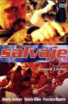 Salvaje Movie Streaming Online