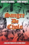 Sangre de cholo Movie Streaming Online