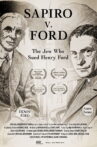 Sapiro vs. Ford: The Jew Who Sued Henry Ford Movie Streaming Online