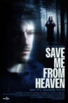 Save Me From Heaven Movie Streaming Online