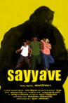 SAYYAVE Movie Streaming Online