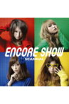 SCANDAL - ENCORE SHOW [Limited Edition] Movie Streaming Online