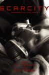 Scarcity Movie Streaming Online