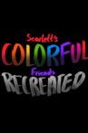 Scarlett's Colorful Friends Movie Streaming Online