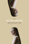 Scene House Movie Streaming Online