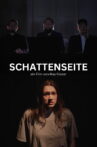 Schattenseite Movie Streaming Online