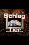 Schlag Dein Tier Movie Streaming Online