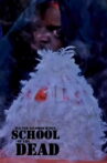 School of the Dead Movie Streaming Online