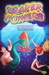 Seaper Powers: The Rescue Movie Streaming Online