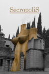 Secropolis Movie Streaming Online