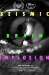 Seismic Brain Implosion Movie Streaming Online