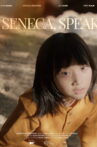Seneca, Speak Movie Streaming Online