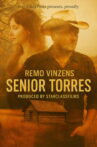 Senior Torres Movie Streaming Online
