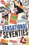 Sensational Seventies Movie Streaming Online