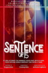 Sentence of 15 Movie Streaming Online