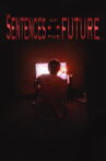 Sentences of the Future Movie Streaming Online