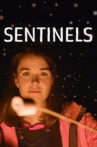 Sentinels Movie Streaming Online