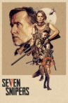 Seven Snipers Movie Streaming Online