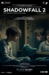 ShadowFall 2 Movie Streaming Online