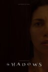 Shadows Movie Streaming Online