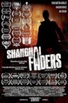 Shanghai Faders Movie Streaming Online