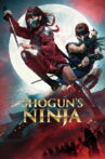 Shogun's Ninja Movie Streaming Online