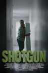 Shotgun Movie Streaming Online