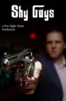 Shy Guys: a Mafia Comedy Movie Streaming Online