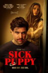 Sick Puppy Movie Streaming Online