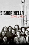 Signorinella: Little Miss Movie Streaming Online