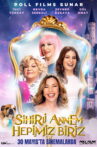Sihirli Annem: Hepimiz Biriz Movie Streaming Online
