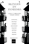Silencios en pandemia Movie Streaming Online