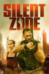 Silent Zone Movie Streaming Online