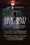 Silk and Shadow Movie Streaming Online