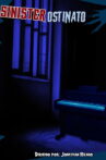 Sinister Ostinato Movie Streaming Online