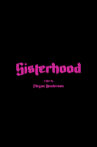 Sisterhood Movie Streaming Online