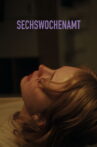 Six Weeks On Movie Streaming Online