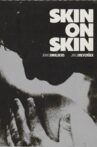 Skin on Skin Movie Streaming Online