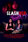 Slash/Her Movie Streaming Online