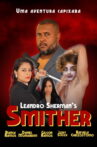 Smither Movie Streaming Online