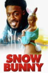 Snow Bunny Movie Streaming Online
