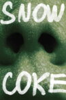 Snow Coke Movie Streaming Online