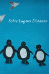 Sobre Lugares Distantes Movie Streaming Online