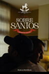 Sobre santos bienaventurados Movie Streaming Online