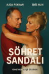 Şöhret Sandalı Movie Streaming Online