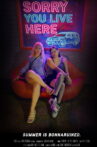 Sorry You Live Here Movie Streaming Online